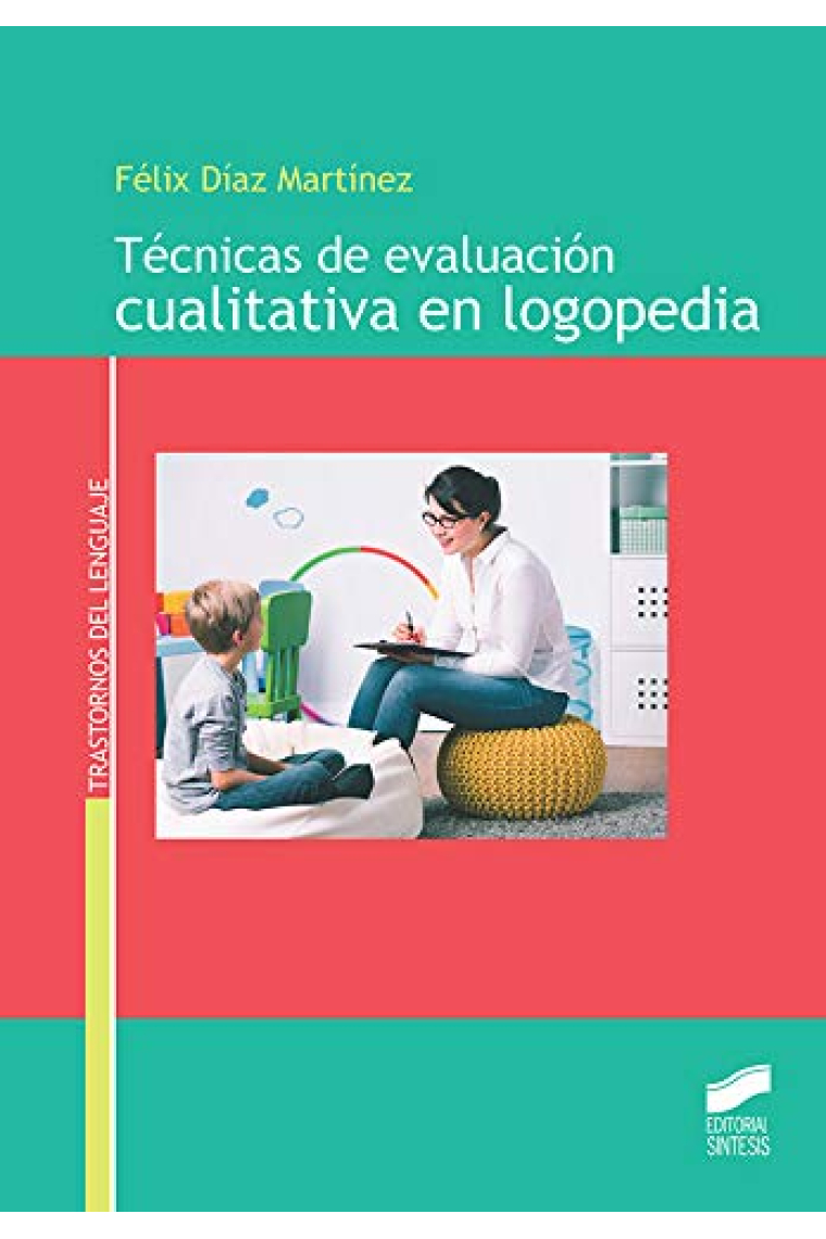 Técnicas de evaluación cualitativa en logopedia