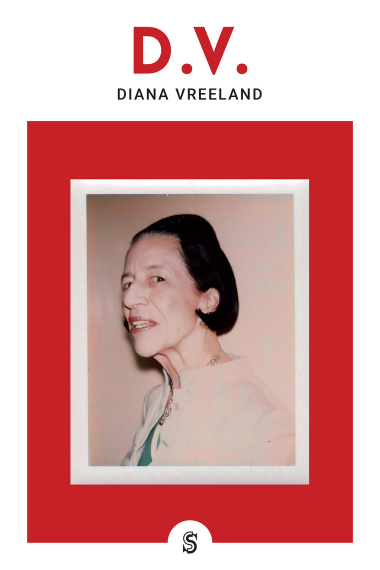 D.V. (Diana Vreeland)