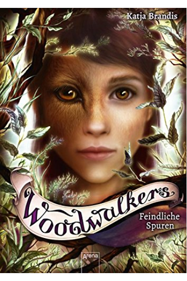 Woodwalkers (5). Feindliche Spuren