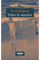 Sobre lo anterior (Último Reino II)