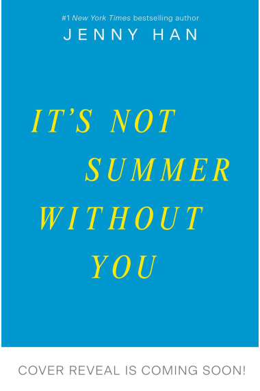 It's Not Summer Without You. Media Tie-In (The Summer I Turned Pretty)