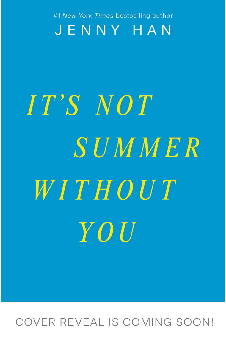 It's Not Summer Without You. Media Tie-In (The Summer I Turned Pretty)