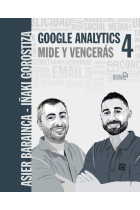 Google Analytics 4. Mide y vencerás