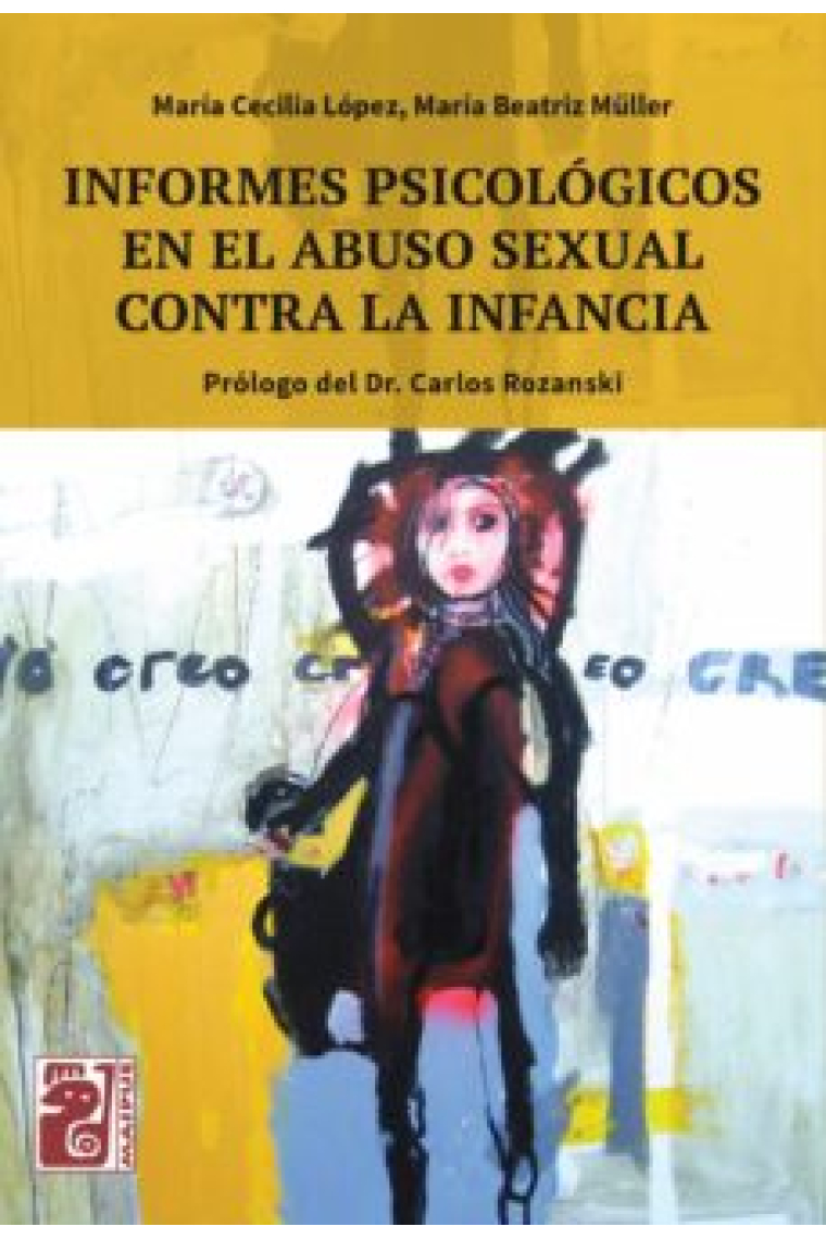 Informes psicológicos en el abuso sexual contra la infancia