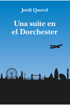 Una suite en el Dorchester