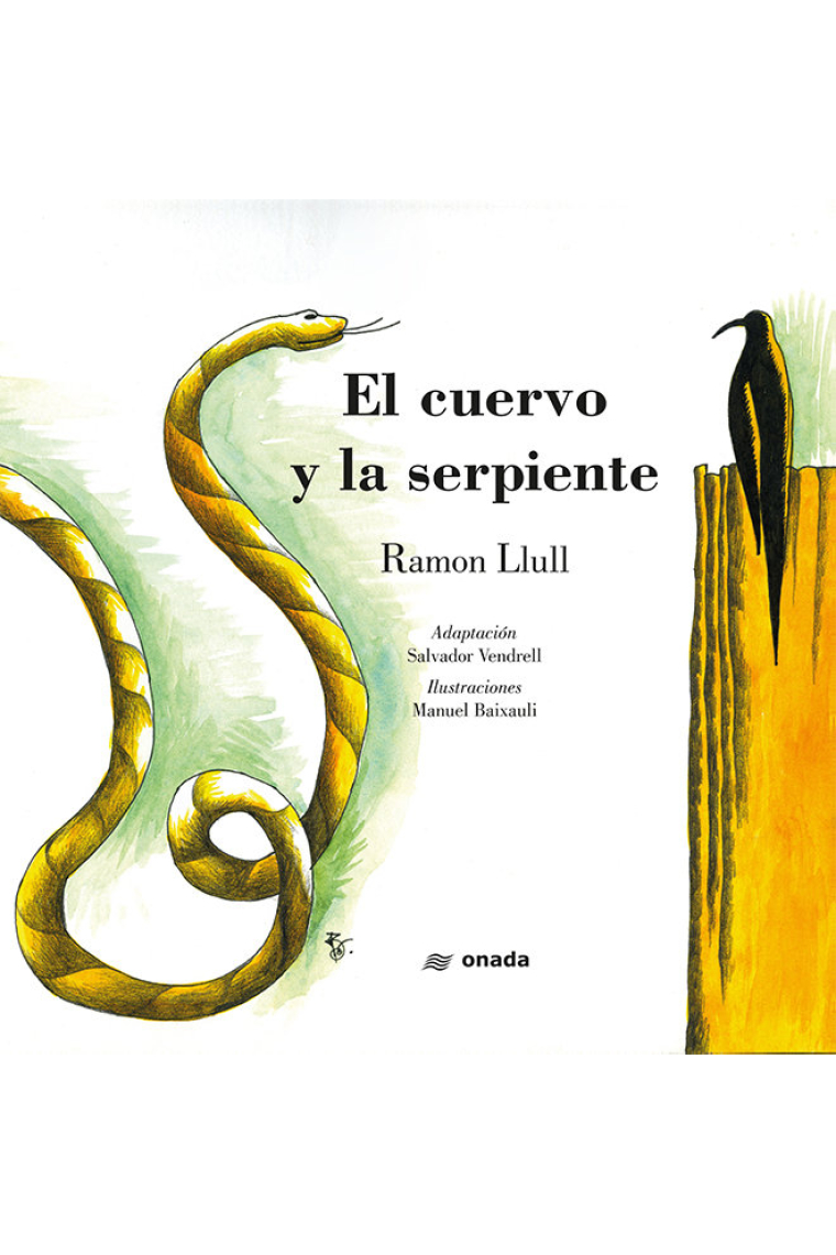 El cuervo y la serpiente