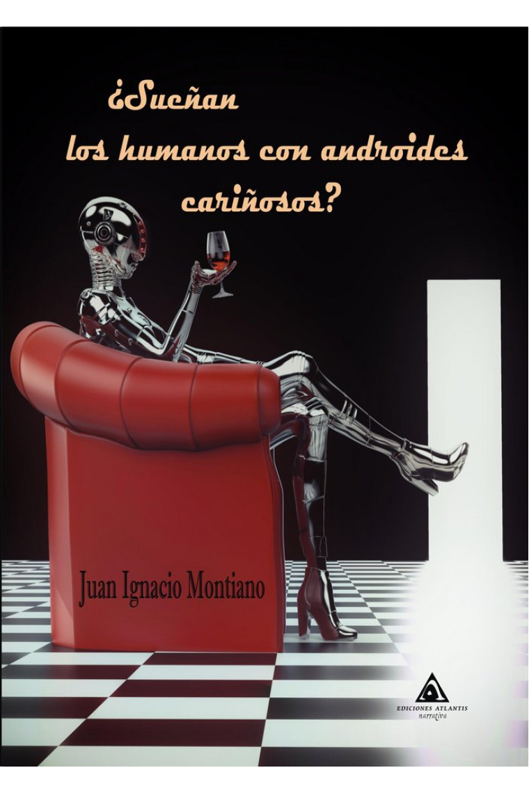 ¿Sueñan los humanos con androides cariñosos?