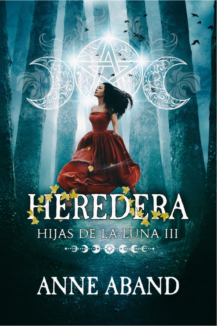 Hijas de la Luna III Heredera