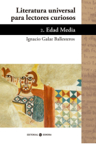 Literatura universal para lectores curiosos, 2: Edad Media