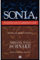 Sonia, te envío los cuadernos café. Apuntes de terapia gestáltica