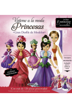 Vísteme a la moda. Princesas