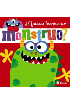 ¿Quieres tocar a un monstruo?