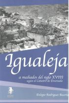 Igualeja a mediados del siglo XVIII según el Catastro de Ensenada