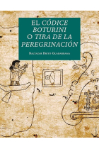 El Códice Boturini o Tira de la peregrinación