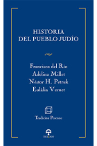 Historia del pueblo judío. Desde los orígenes hasta el Islam