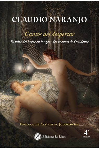 Cantos del despertar. El mito del héroe en los grandes poemas de Occidente