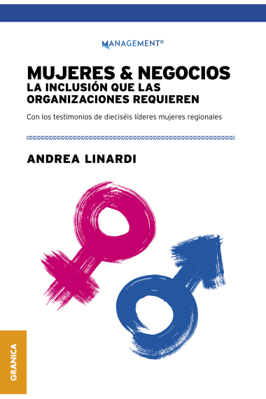 Mujeres y negocios. La inclusión que las organizaciones requieren