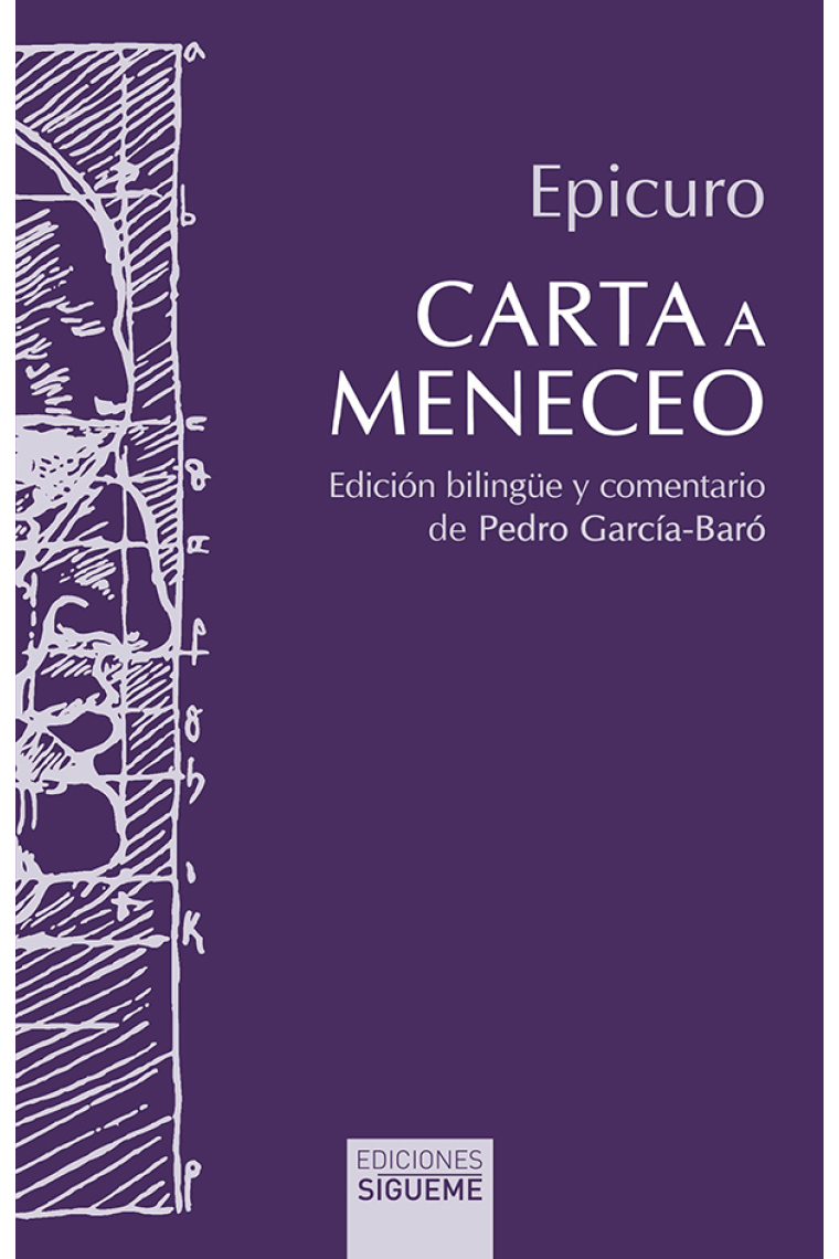 Carta a Meneceo (Edición bilingüe y comentario de Pedro García-Baró)