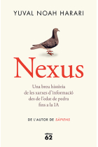 Nexus. Una breu història de les xarxes d'informació des de l'edat de pedra fins la IA