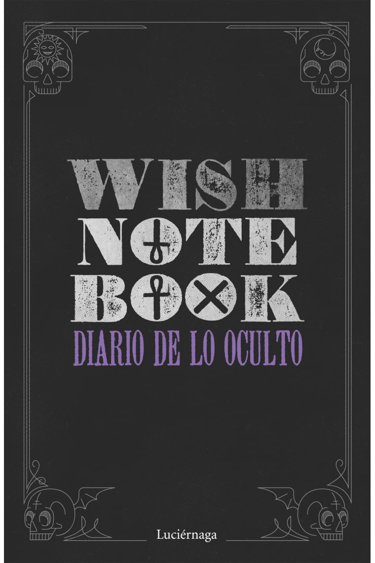 Wish Notebook. Diario de lo oculto