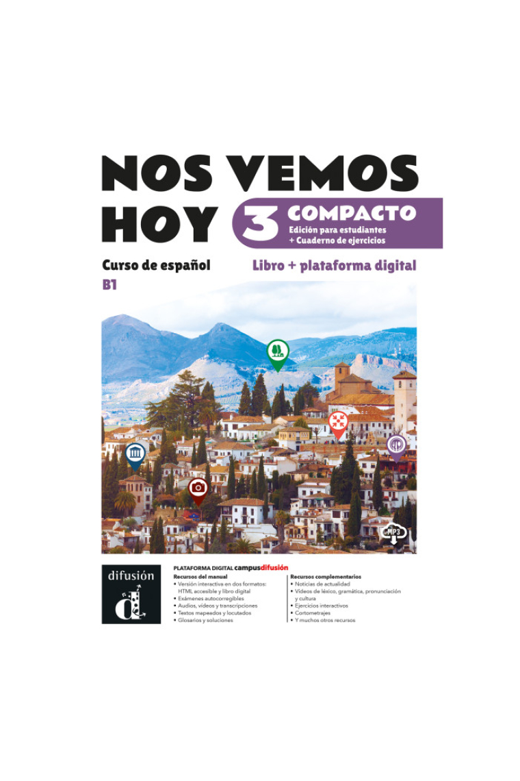 Nos vemos hoy 3 Compacto Ed. híbrida estudiantes. Nivel B1
