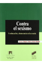 Contra el sexismo : coeducación y democracia en la escuela