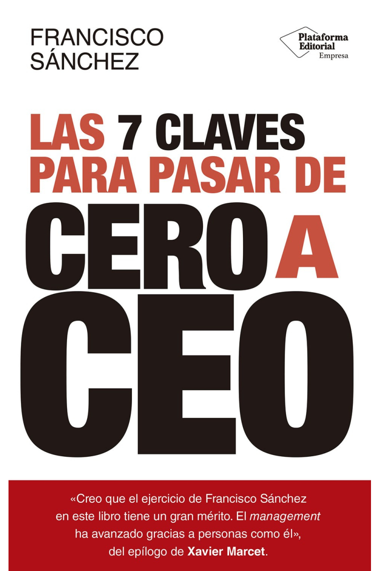 Las 7 claves para pasar de cero a CEO