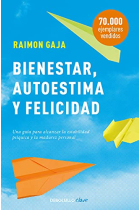 Bienestar, autoestima y felicidad