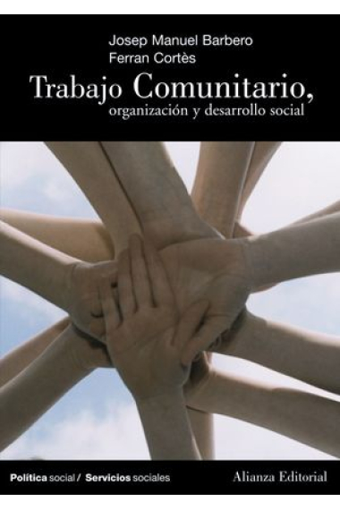 Trabajo comunitario. Organización y desarrollo social