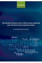 The Oxfod introduction to proto-indoeuropean and the proto-indoeuropean world