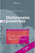 Dictionnaire de proverbes français-anglais/anglais-français