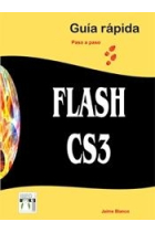 Flash cs3. Guía rápida paso a paso