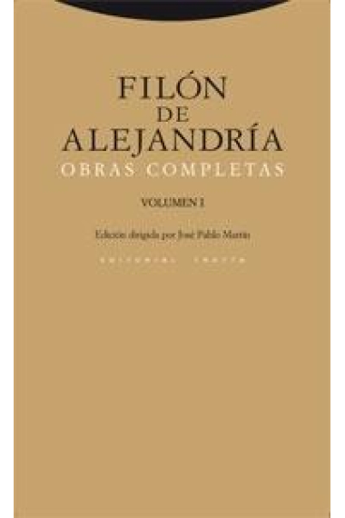 Obras completas (Volumen I): La creación del mundo / Alegorías de las Leyes