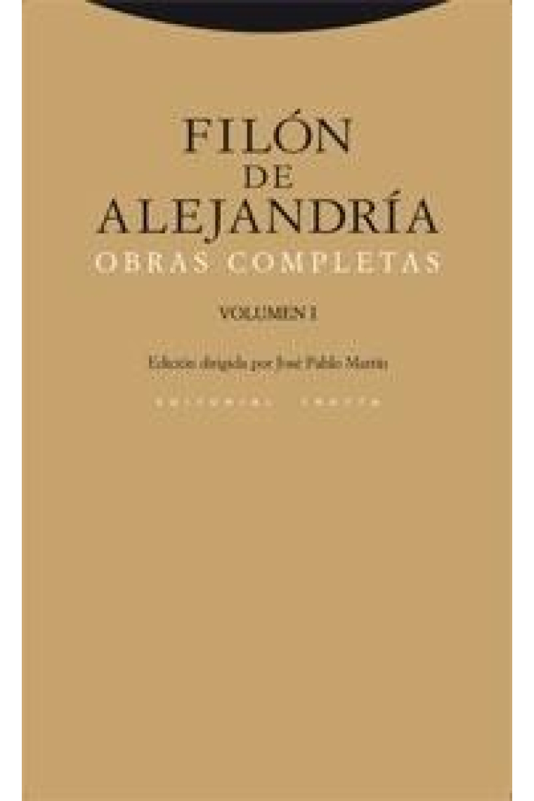 Obras completas (Volumen I): La creación del mundo / Alegorías de las Leyes