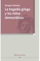 La tragedia griega y los mitos democráticos