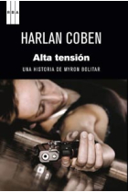 Alta tensión (Premio de Novela negra RBA 2011)