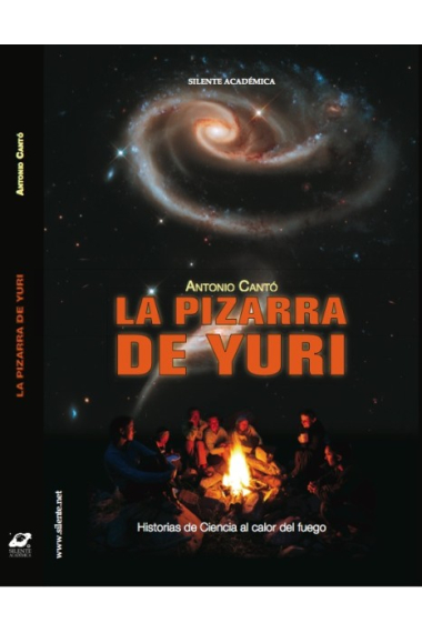 La pizarra de Yuri. Historias de ciencia al calor del fuego