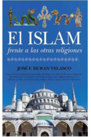 El islam frente a las otras religiones