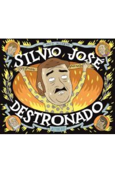 Silvio José. Destronado