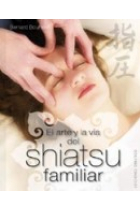 El arte y la vía del Shiatsu