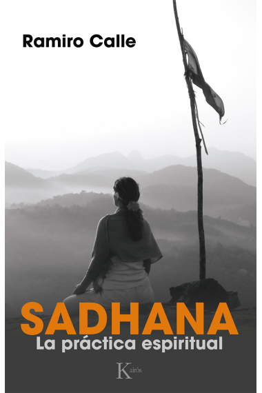 Sadhana: la práctica espiritual