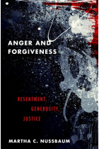 Anger and forgiveness: resentment, generosity, justice