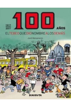 100 AÑOS. El tebeo que dio nombre a los demás