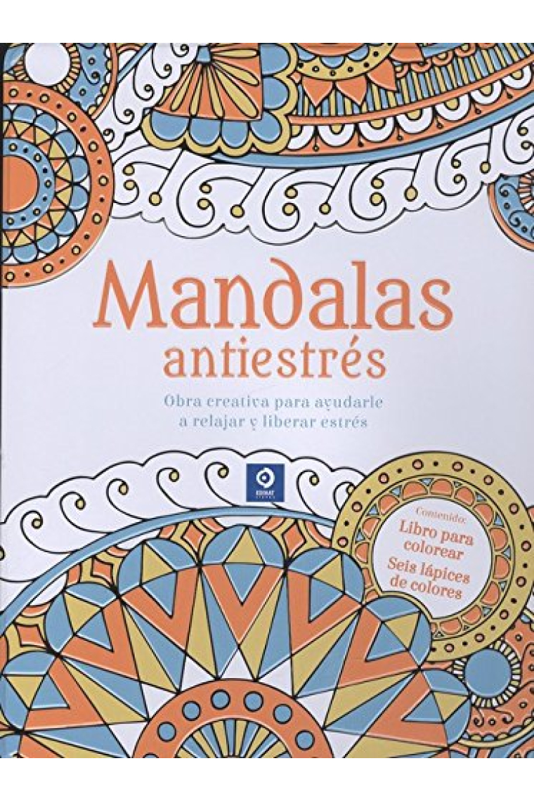 Mandalas antiestrés (Libro para colorear+ 6 lápices de colores)