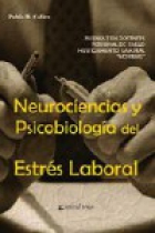 Neurociencias y psicobiologia del estrés laboral