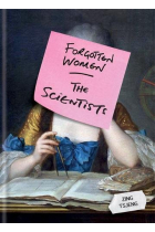 Forgotten Women: The Scientists