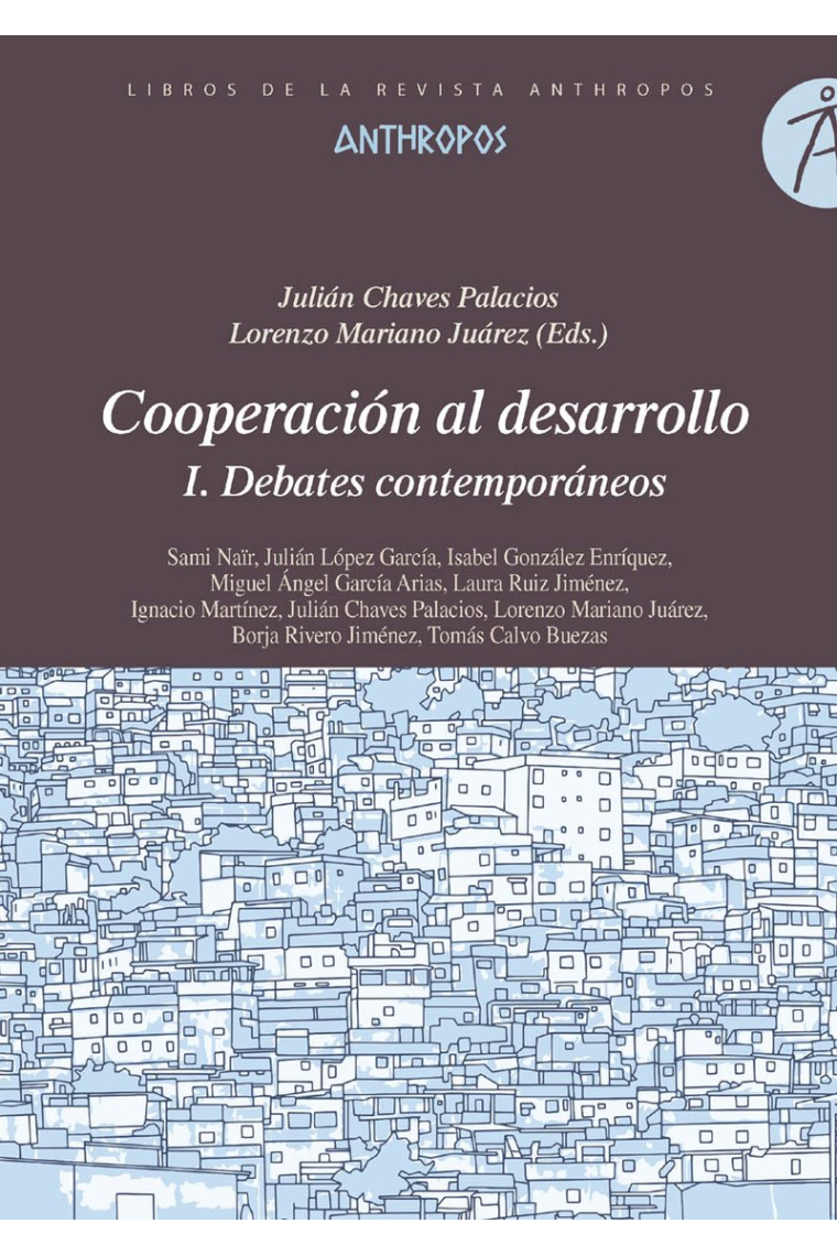 Cooperación al desarrollo. I. Debates contemporáneos