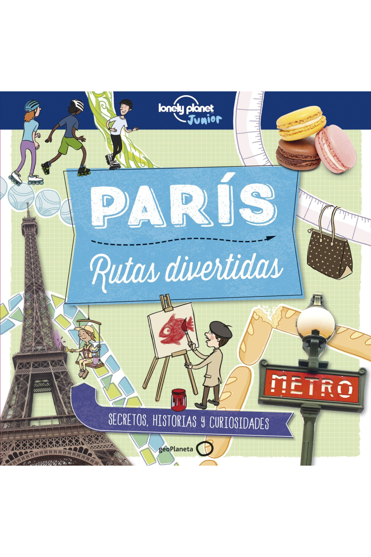 París. Rutas divertidas