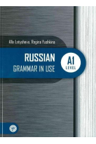 Russian Grammar in Use: Russian Grammar in Use - A1 Level