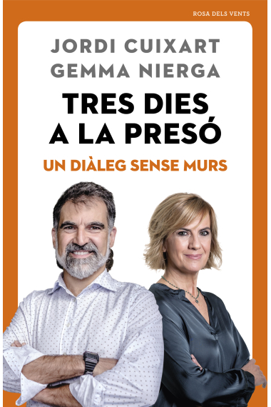 Tres dies a la presó. Un diàleg sense murs